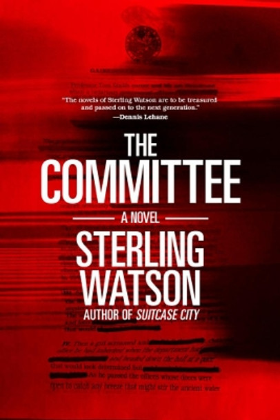 The Committee by Sterling Watson 9781617757686