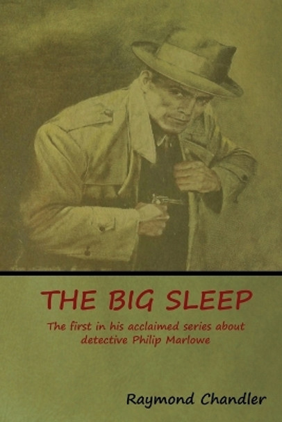 The Big Sleep by Raymond Chandler 9781618953292