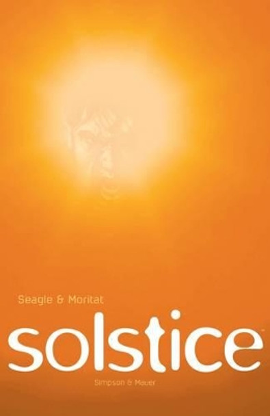 Solstice by Steven T. Seagle 9781632159434