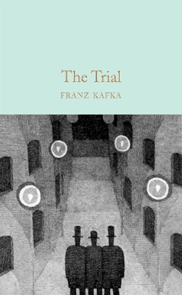 The Trial by Franz Kafka 9781529021073