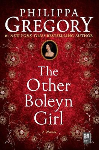 Other Boleyn Girl, the by Philippa Gregory