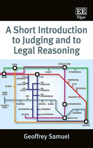 A Short Introduction to Judging and to Legal Reasoning by Geoffrey Samuel 9781785365911