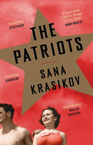 The Patriots by Sana Krasikov 9781783781829