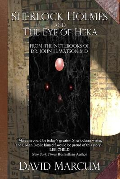 Sherlock Holmes and The Eye of Heka by David Marcum 9781787058330