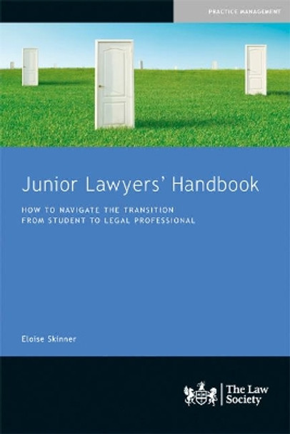 Junior Lawyers' Handbook by Eloise Skinner 9781784461300