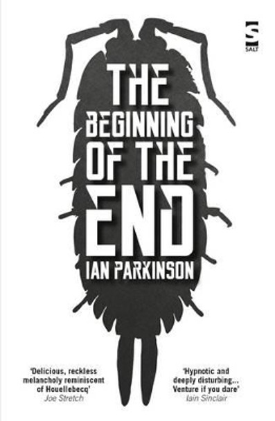 The Beginning of the End by Ian Parkinson 9781784630263