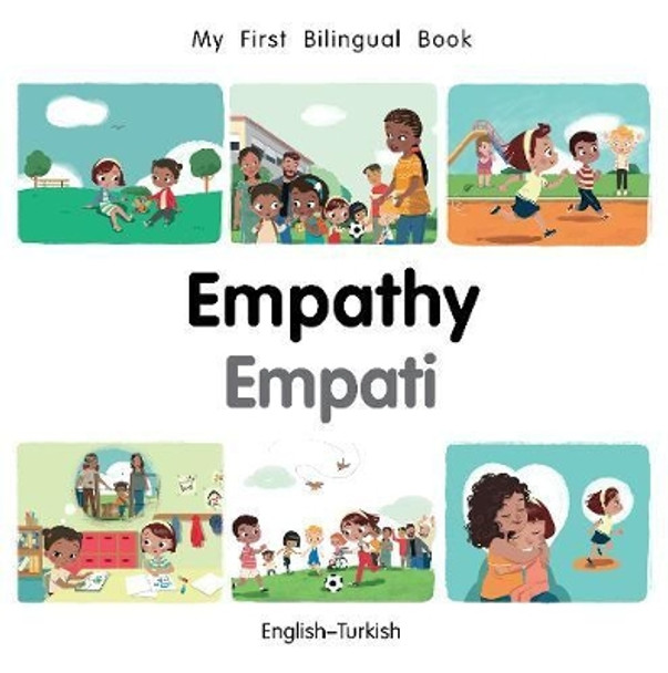 My First Bilingual Book-Empathy (English-Turkish) by Patricia Billings 9781785088537