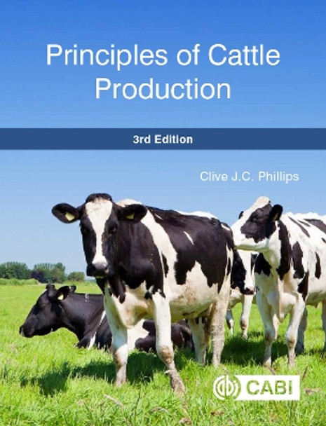Principles of Cattle Production by Clive Phillips 9781786392718