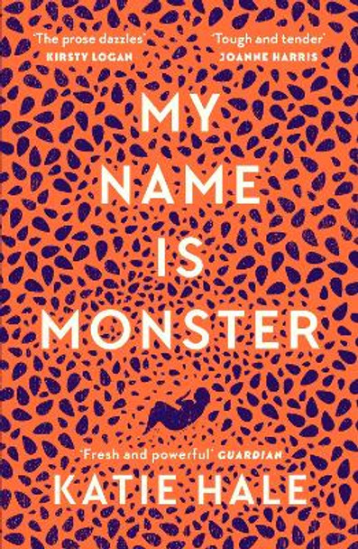 My Name Is Monster by Katie Hale 9781786896360