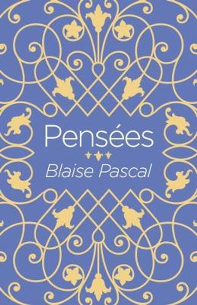 Pensees by Blaise Pascal 9781788283090