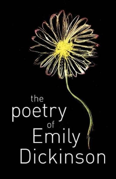 The Poetry of Emily Dickinson by Emily Dickinson 9781788287715