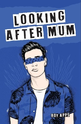 Looking After Mum Roy Apps 9781788373258