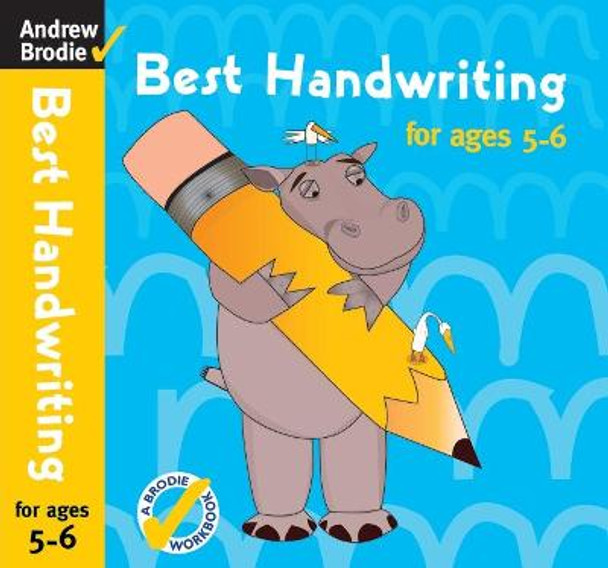Best Handwriting for Ages 5-6 by Andrew Brodie