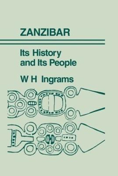 Zanzibar: The Island Metropolis of Eastern Africa by F. B. Pearce