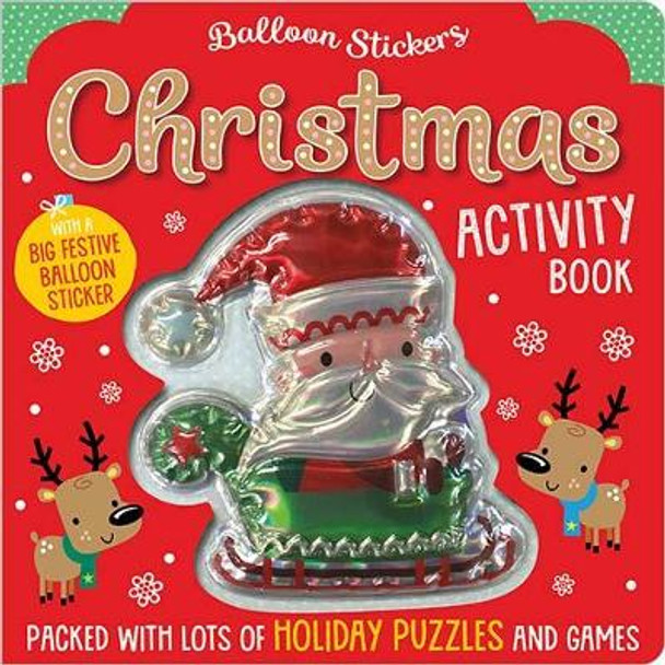 Christmas Balloon Sticker Activity Book by Stuart Lynch 9781789470574