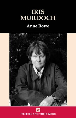 Iris Murdoch by Anne Rowe 9781789620160