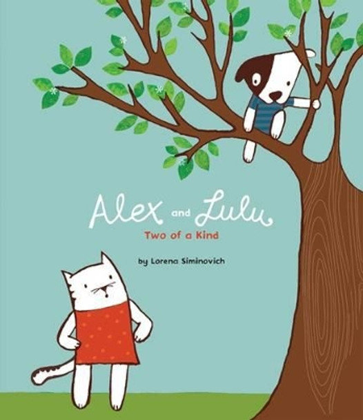 Alex and Lulu by Lorena Siminovich 9781840114393