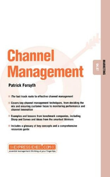 Channel Management: Marketing 04.07 by Patrick Forsyth 9781841121956