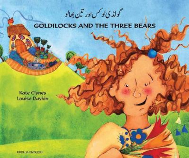 Goldilocks and the Three Bears in Urdu and English by Kate Clynes 9781844440481