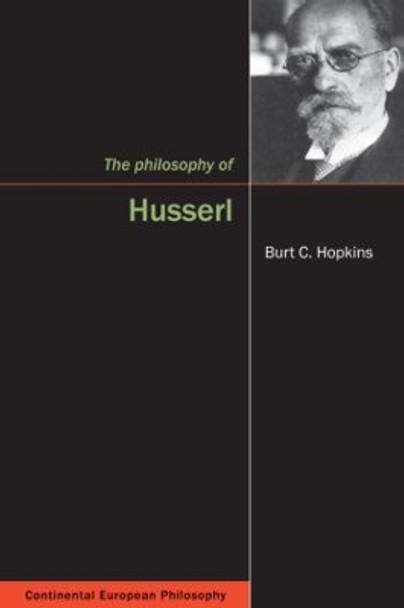 The Philosophy of Husserl by Burt Hopkins 9781844650101