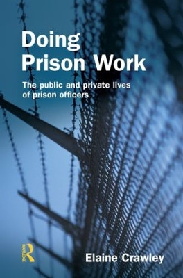 Doing Prison Work Elaine M Crawley 9781843920359