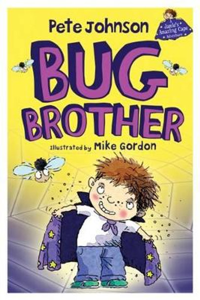 Bug Brother by Pete Johnson 9781846470875