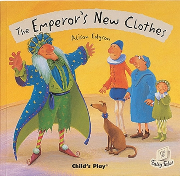 The Emperor's New Clothes by Alison Edgson 9781846430206