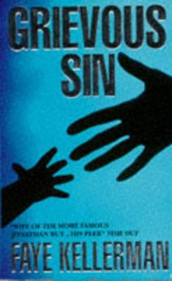 Grievous Sin Faye Kellerman 9780747241188
