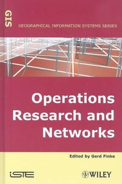 Operational Research and Networks by Gerd Finke 9781848210929