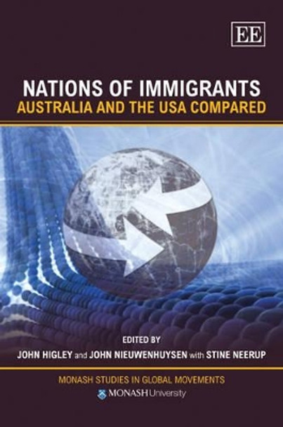 Nations of Immigrants: Australia and the USA Compared by John Higley 9781848446366