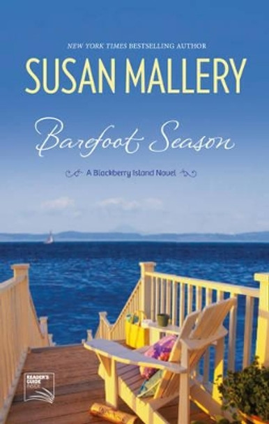 Barefoot Season (Blackberry Island, Book 1) by Susan Mallery 9781848454316