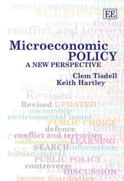 Microeconomic Policy: A New Perspective by Clem Tisdell 9781852785611