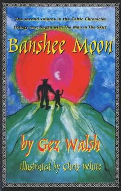 Banshee Moon by Gez Walsh 9781872438351