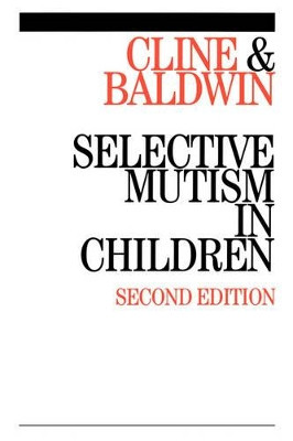 Selective Mutism in Children Tony Cline 9781861563620