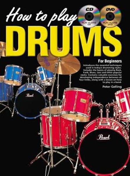 How To Play Drums Peter Gelling 9781864693584