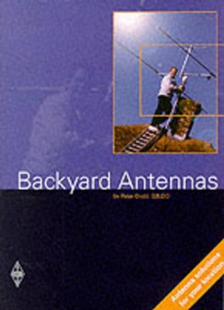 Backyard Antennas by Peter Dodd 9781872309590