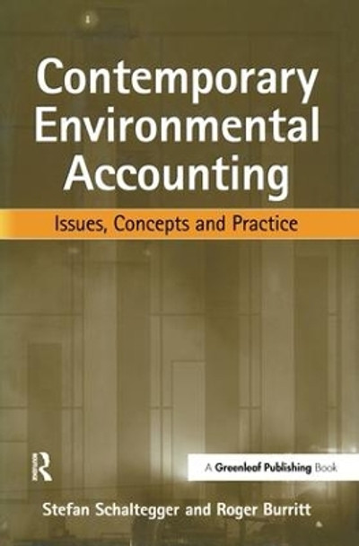 Contemporary Environmental Accounting: Issues, Concepts and Practice by Stefan Schaltegger 9781874719342