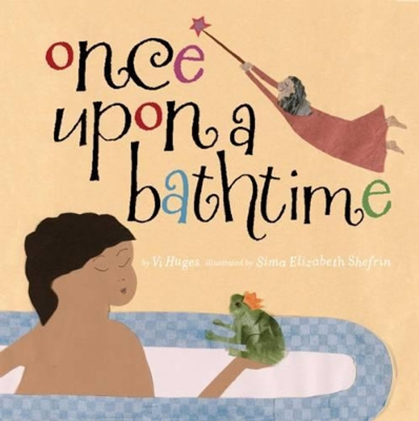 Once Upon A Bathtime by Vi Hughes 9781896580548
