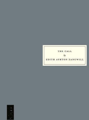 The Call Edith Ayrton Zangwill 9781910263198