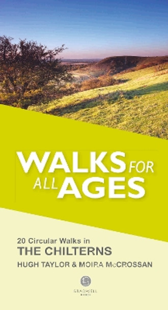 Walks for All Ages the Chilterns by Moira McCrossan 9781910551431