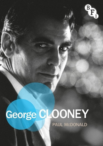 George Clooney by Paul McDonald 9781911239925