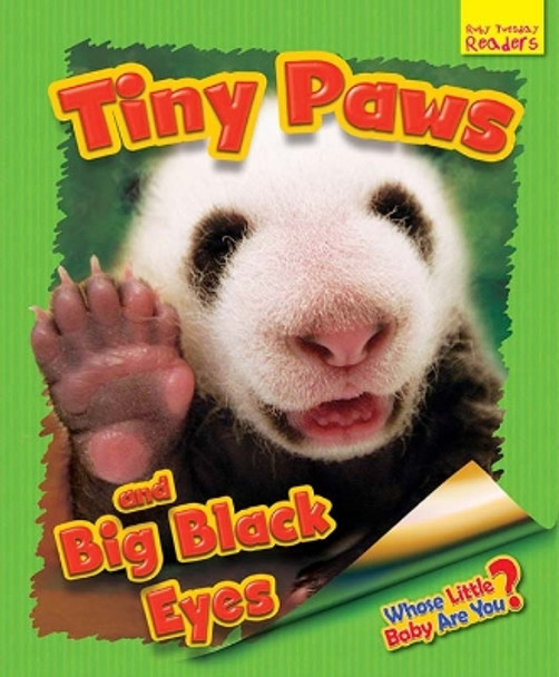 Whose Little Baby are You?: Finy Paws and Big Black Eyes by Ellen Lawrence 9781911341628