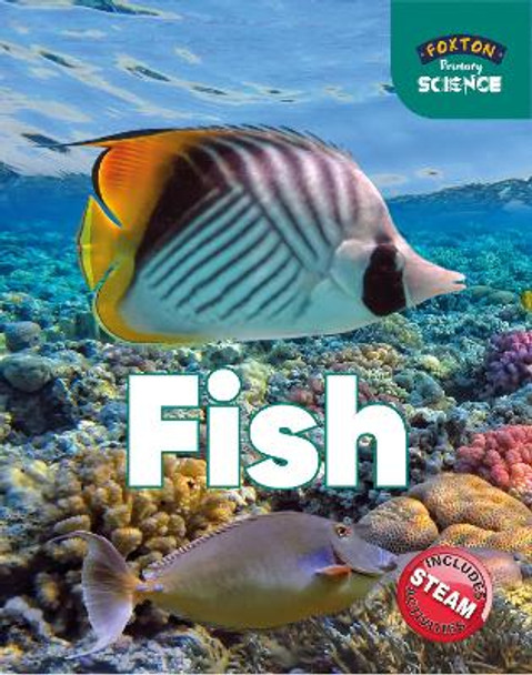 Foxton Primary Science: Fish (Key Stage 1 Science) by Nichola Tyrrell 9781911481942