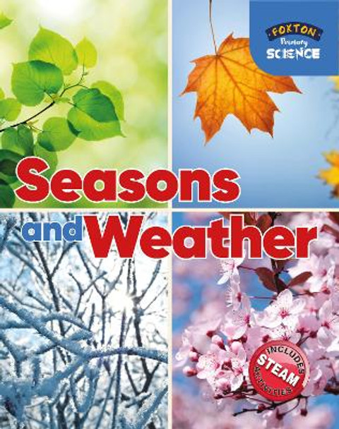 Foxton Primary Science: Seasons and Weather (Key Stage 1 Science) by Nichola Tyrrell 9781911481980