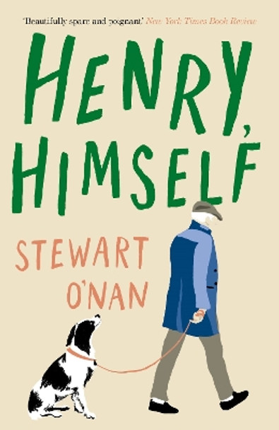 Henry, Himself by Stewart O'Nan 9781911630340