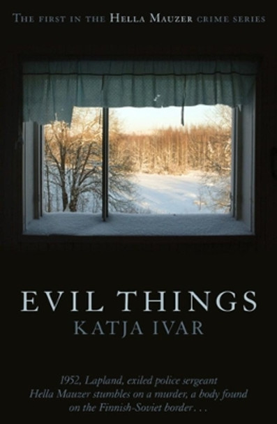 Evil Things by Katja Ivar 9781912242092