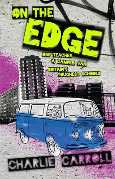 On The Edge by Charlie Carroll 9781906308179