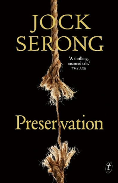 Preservation by Jock Serong 9781925773965