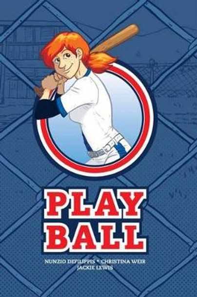 Play Ball by Jackie Lewis 9781934964798
