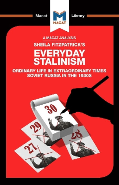 Everyday Stalinism: Ordinary Life in Extraordinary Times: Soviet Russia in the 1930s by Victor Petrov 9781912302543